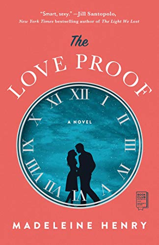 Madeleine Henry/The Love Proof
