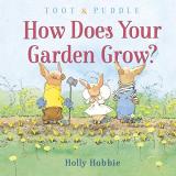 Holly Hobbie Toot & Puddle How Does Your Garden Grow? 
