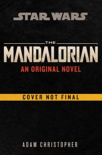 Adam Christopher/The Mandalorian Original Novel (Star Wars)