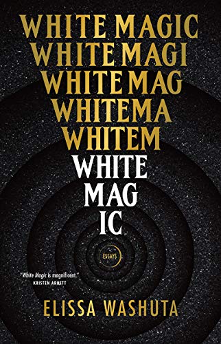 Elissa Washuta/White Magic