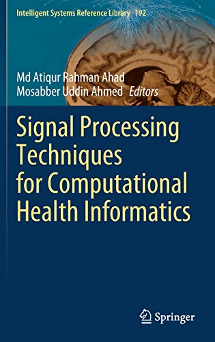 MD Atiqur Rahman Ahad/Signal Processing Techniques for Computational Hea@2021