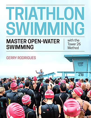 Gerry Rodrigues/Triathlon Swimming@ Master Open-Water Swimming with the Tower 26 Meth