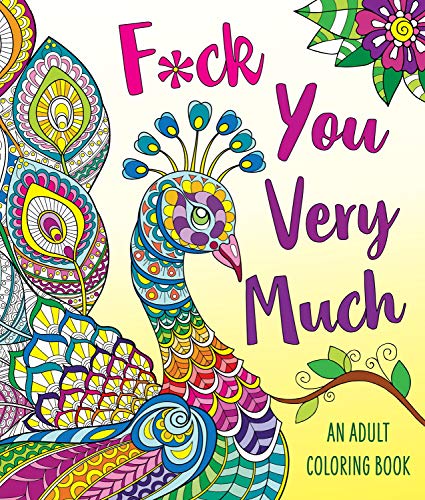 Caitlin Peterson/F*ck You Very Much Sweary Coloring Book