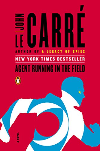 John Le Carre/Agent Running in the Field