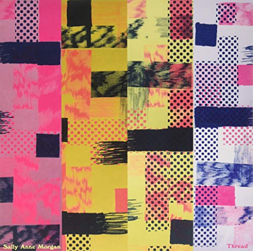 Sally Anne Morgan/Thread@Yolk Vinyl w/ download card]