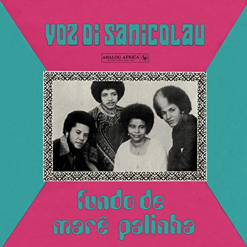 Voz Di Sanicolau/Fundo De Maré Palinha@180g w/ download card
