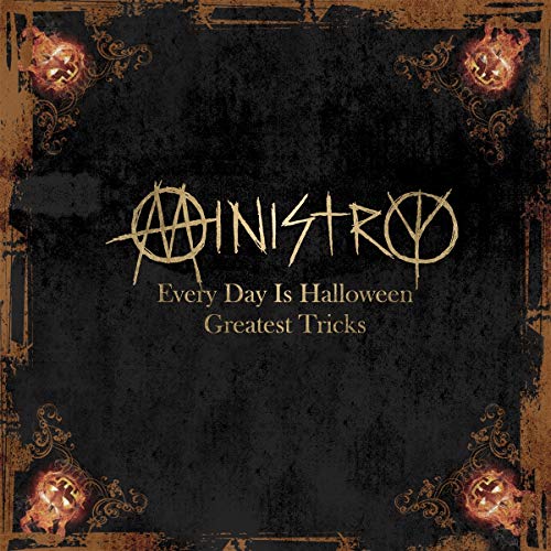Ministry/Every Day Is Halloween - Great