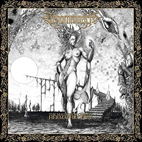Schammasch/The Maldoror Chants: Hermaphrodite