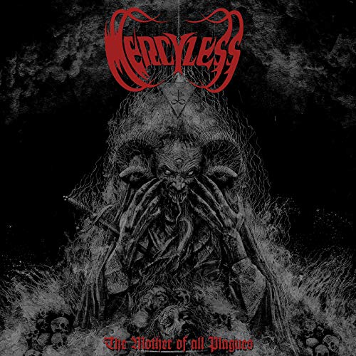Mercyless/Mother Of All Plagues@LP