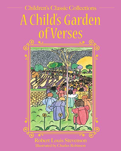 Robert Louis Stevenson/A Child's Garden of Verses