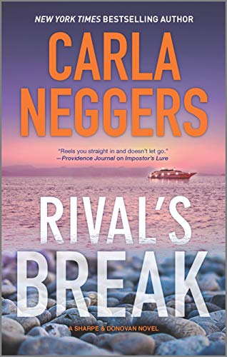 Carla Neggers/Rival's Break