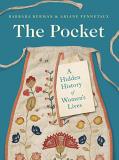 Barbara Burman The Pocket A Hidden History Of Women's Lives 1660 1900 