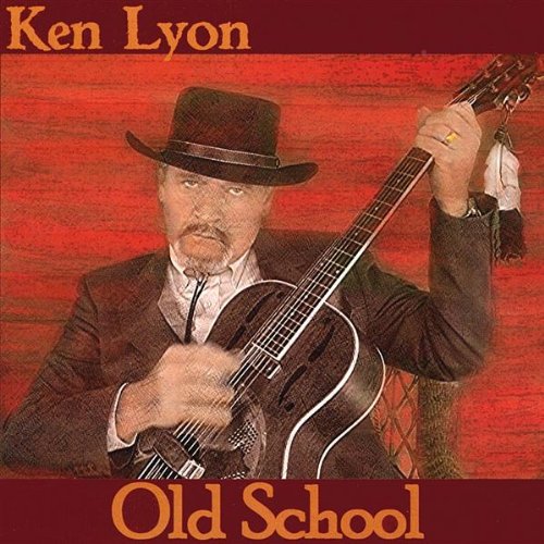 Ken Lyon/Old School
