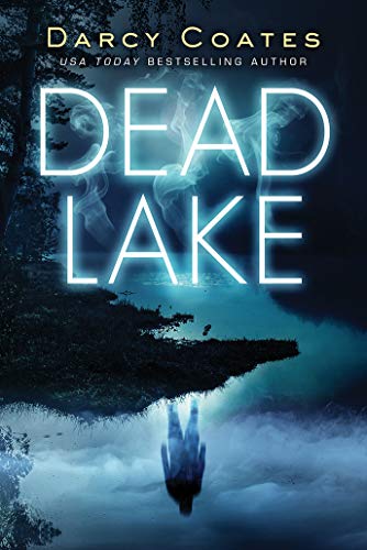 Darcy Coates/Dead Lake