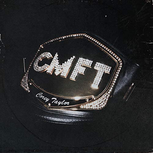 Corey Taylor/CMFT@Black Vinyl