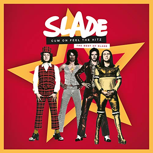 Slade/Cum On Feel the Hitz. The Best of Slade