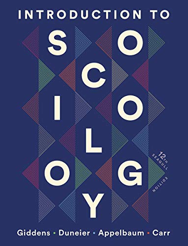Anthony Giddens Introduction To Sociology 0012 Edition;seagull Twelfth 