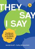 Gerald Graff They Say I Say 0005 Edition; 