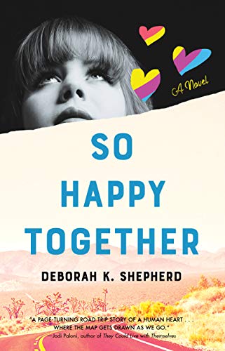Deborah K. Shepherd/So Happy Together