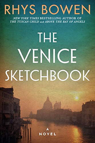 Rhys Bowen/The Venice Sketchbook