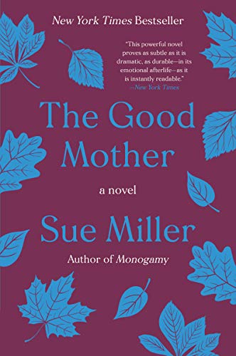 Sue Miller/The Good Mother