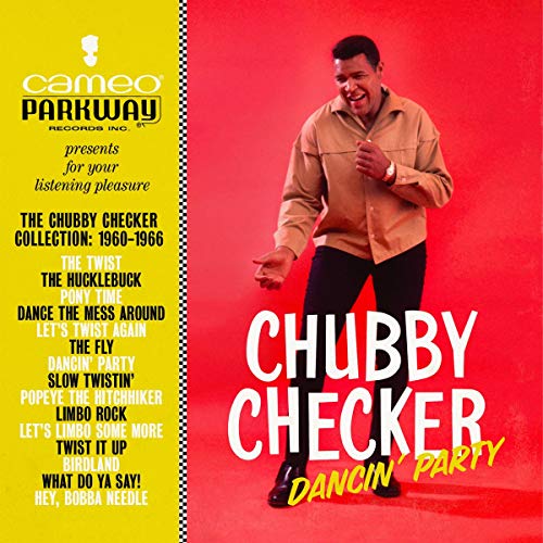 Chubby Checker/Dancin' Party: The Chubby Checker Collection (1960-1966)