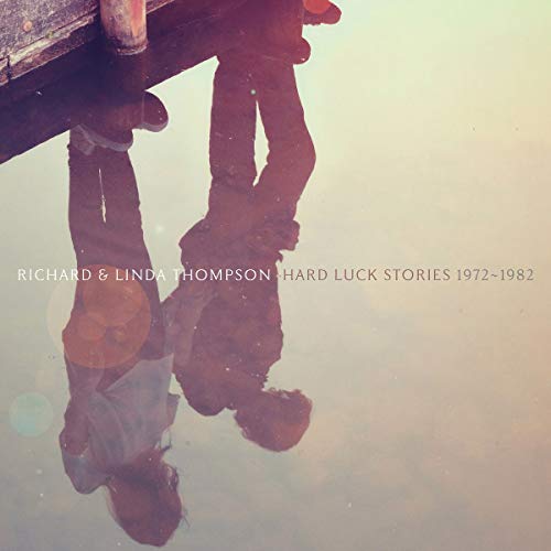 Richard & Linda Thompson/Hard Luck Stories (1972 To 1982)@8 CD