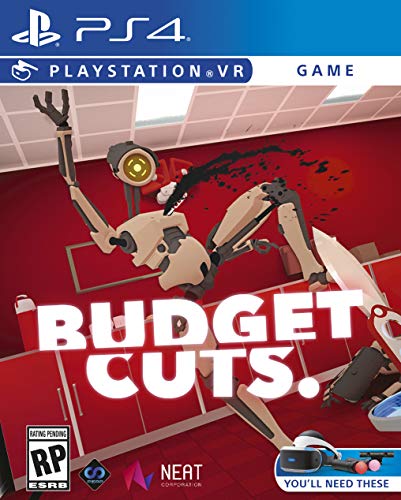 PS4VR/Budget Cuts@***REQUIRES PLAYSTATION 4 VR***