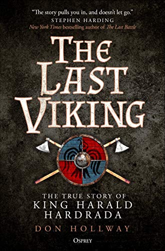 Don Hollway/The Last Viking@ The True Story of King Harald Hardrada