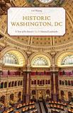 Lori Wysong Historic Washington Dc A Tour Of The District's Top 50 National Landmark 