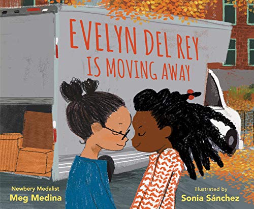 Meg Medina/Evelyn del Rey Is Moving Away