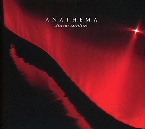 Anathema/Distant Satellites