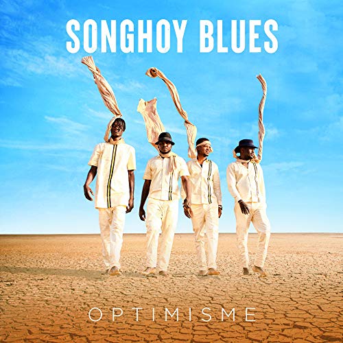 Songhoy Blues/Optimisme