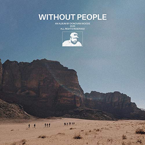 Donovan Woods/Without People