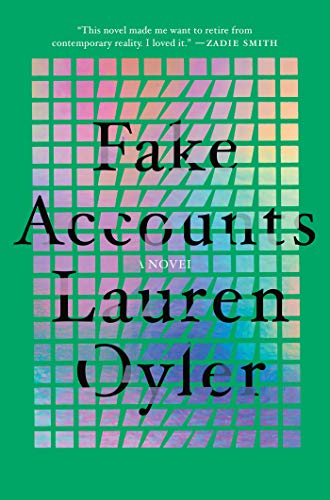 Lauren Oyler/Fake Accounts