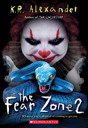 K. R. Alexander/The Fear Zone 2