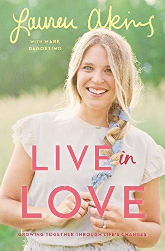 Lauren Akins/Live in Love@Growing Together Through Life's Changes