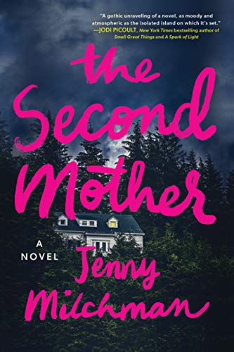 Jenny Milchman/The Second Mother@7607 EDITION;