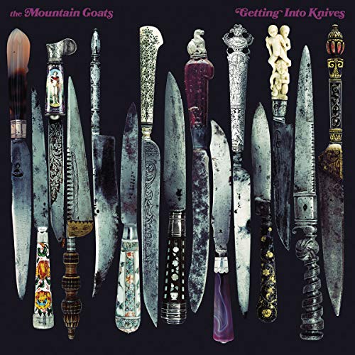 The Mountain Goats/Getting Into Knives