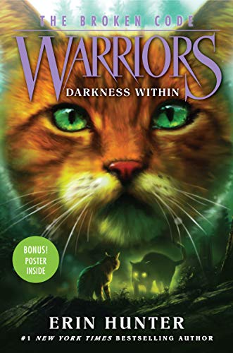 Erin Hunter/Warriors: The Broken Code #4@Darkness Within