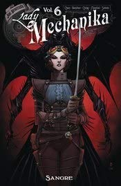 Joe Benitez/Lady Mechanika Volume 6@ Sangre