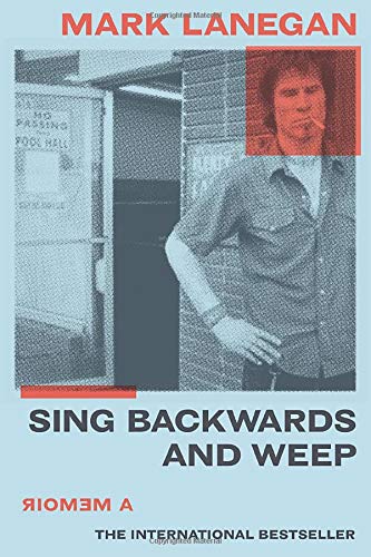 Mark Lanegan/Sing Backwards and Weep@A Memoir