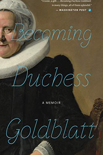 Anonymous/Becoming Duchess Goldblatt