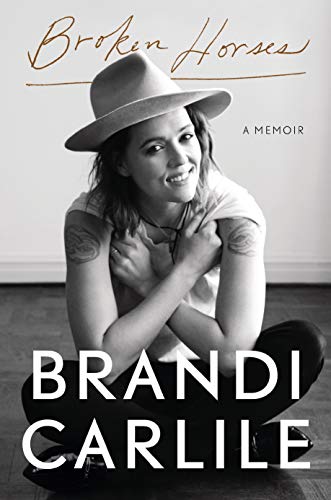 Brandi Carlile/Broken Horses@A Memoir