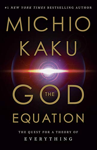 Michio Kaku/God Equation
