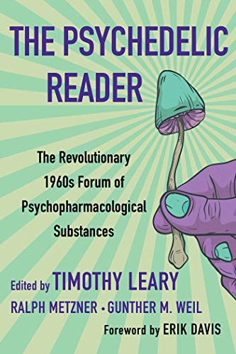 Timothy Leary/The Psychedelic Reader@ Classic Selections from the Psychedelic Review, t