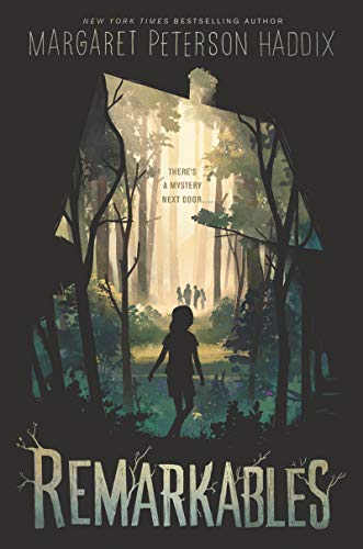 Margaret Peterson Haddix/Remarkables