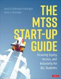 Jessica Hannigan The Mtss Start Up Guide Ensuring Equity Access And Inclusivity For All 