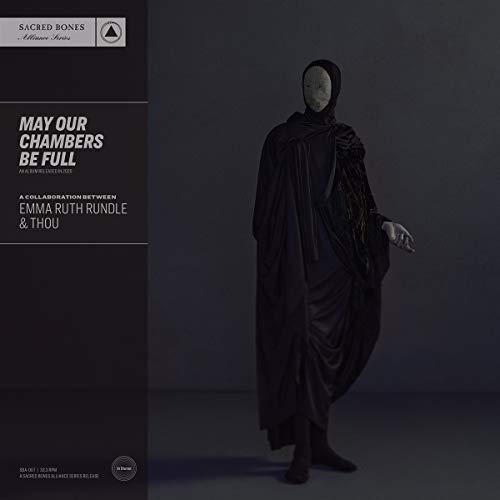 Emma Ruth Rundle & Thou/May Our Chambers Be Full