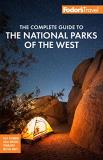 Fodor's Travel Guides Fodor's The Complete Guide To The National Parks O With Banff Jasper & Waterton Lakes 0007 Edition; 